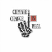 Sticker Le changement climatique est une réelle prise de c (Devant)