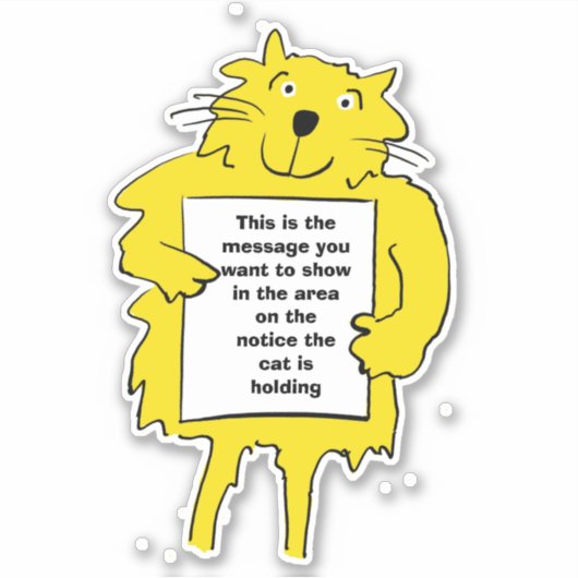 Sticker Le chat tient une affiche (Devant)