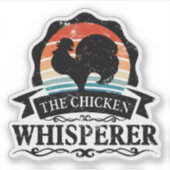 Sticker Le Chuchoteur de Poulets Drôle (Devant)