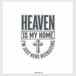 Sticker Le Ciel Est Ma Maison Chemise De Recrutement Chrét