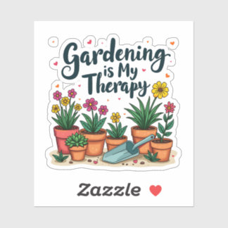 Sticker Le jardinage est mon jardinier thérapeutique Plant