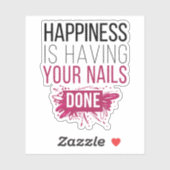 Sticker Le Joli Bonheur Est De Faire Faire Faire Vos Ongle (Feuille)