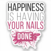 Sticker Le Joli Bonheur Est De Faire Faire Faire Vos Ongle (Devant)