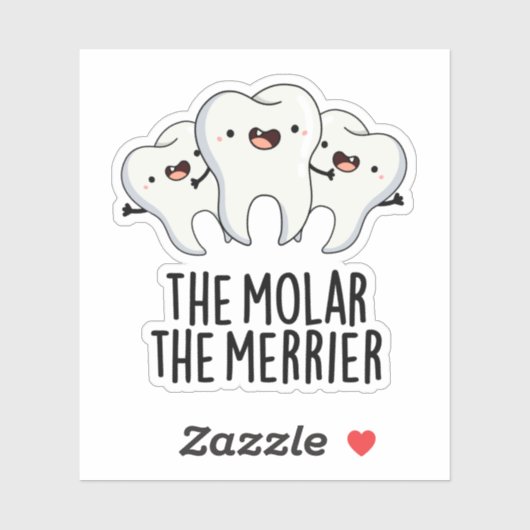 Sticker Le Molar Le Merrier Dental Dental Dental Tooth Pun (Feuille)
