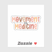 Sticker Le mouvement est la médecine, physiothérapie (Feuille)