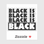 Sticker Le noir est noir (Feuille)