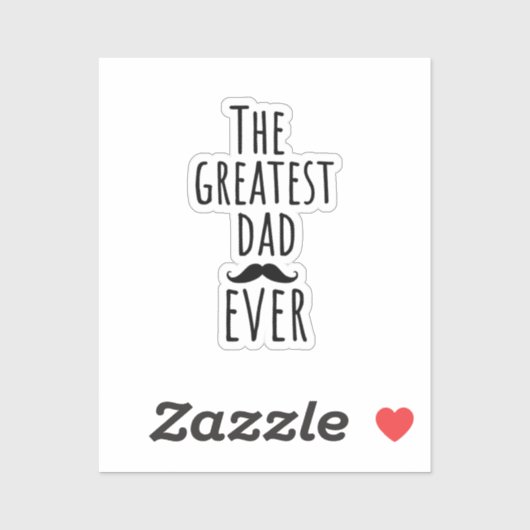 Sticker Le Plus Grand Père Jamais Avec Moustache (Feuille)