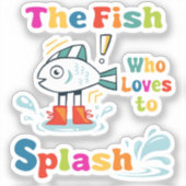 Sticker Le poisson qui aime faire des éclaboussures (Recto)
