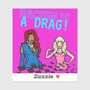 Sticker Le racisme est un frein