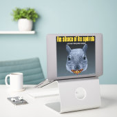 Sticker Le silence des écureuils - une parodie (Ordinateur portable sur le bureau)