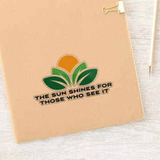 Sticker Le soleil brille pour ceux qui le voient