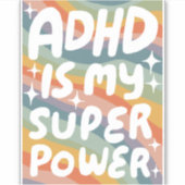 Sticker LE TDAH EST MA SUPERPUISSANCE AMUSANTE Lettres de  (Devant)
