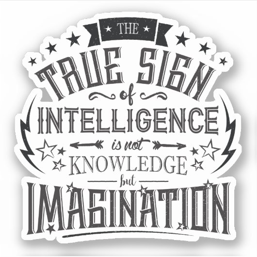 Sticker Le Véritable Signe D'Intelligence (Devant)