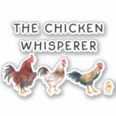 Sticker Le Whisperer de poulet (Devant)