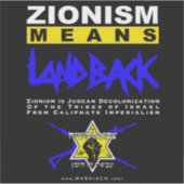 STICKER LE ZIONISME SIGNIFIE RETOUR ! (Devant)
