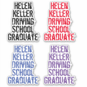 Sticker L'école de conduite Helen Keller pour le plaisir 