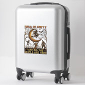 Sticker L'enfer est vide Halloween Sorcière Croissant de L (Sur valise)