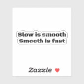 Sticker Lent, lisse, rapide Citation militaire (Feuille)