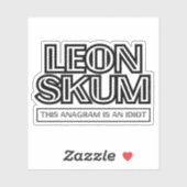 Sticker Leon Skum | Cet Anagram Est Un Idiot (Feuille)