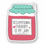 Sticker L'ergothérapie est ma confiture (Devant)