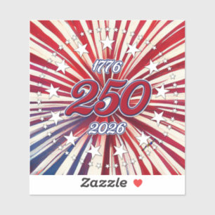Sticker Les 250 ans d'Amérique 1776-2026 Feux d'artifice R