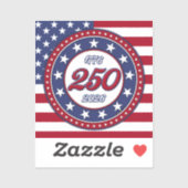 Sticker Les 250 ans d'Amérique avec le drapeau des États-U (Feuille)