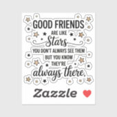 Sticker Les Bons Amis Sont Comme Les Étoiles Citation Insp (Feuille)