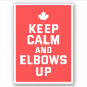 Sticker Les coudes restent calmes - Fier Canadien (Devant)