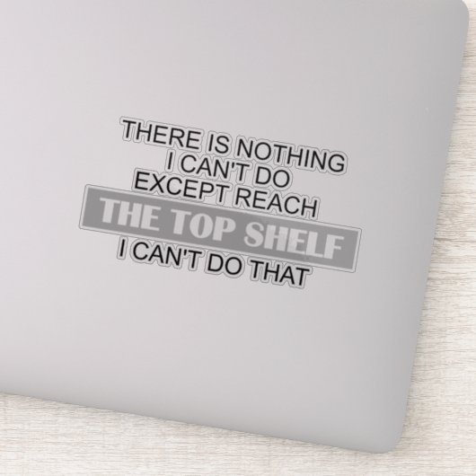 Sticker Les Courtes Personnes Sarcastiques Atteignent Le P (Détail)