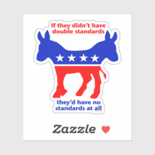 STICKER LES DÉMOCRATES DOUBLES NORMES