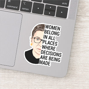 Sticker Les femmes appartiennent à tous les endroits où 