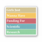 Sticker Les Filles Voulaient Juste Avoir Un Financement Po (Recto)