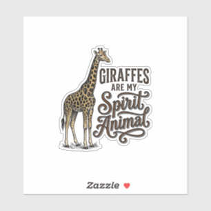 Sticker Les girafes sont mon animal spirituel conception d