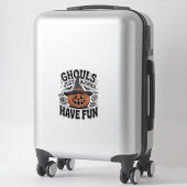 Sticker Les goules veulent juste s'amuser Halloween Citrou (Sur valise)