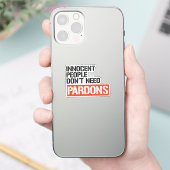 Sticker Les innocents n'ont pas besoin de pardon (Téléphone)