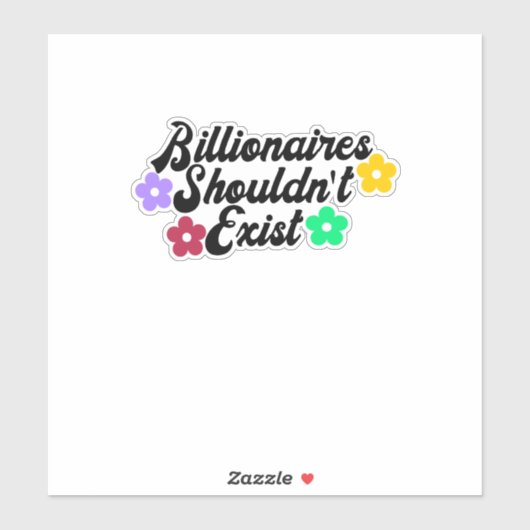 Sticker Les milliardaires ne devraient pas exister (Feuille)
