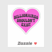 Sticker Les milliardaires ne devraient pas exister (Feuille)