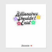 Sticker Les milliardaires ne devraient pas exister (Feuille)