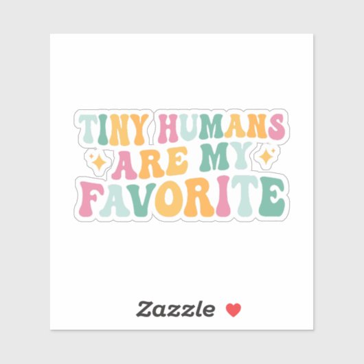 Sticker Les minuscules humains sont mes préférés (Feuille)