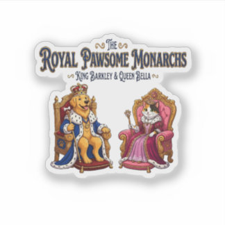 Sticker Les Monarques Royaux Pawsome