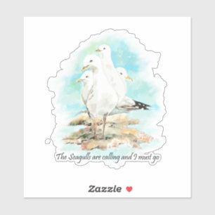 Sticker Les mouettes appellent et je dois y aller