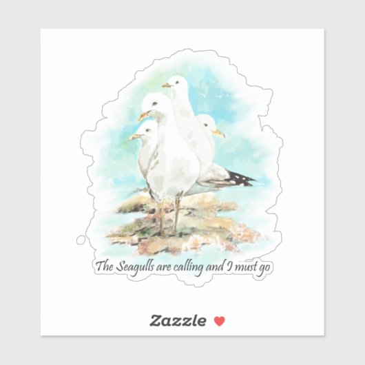 Sticker Les mouettes appellent et je dois y aller (Feuille)