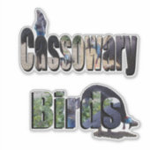 Sticker Les oiseaux Cassowary est le nom, (Devant)