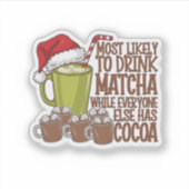 Sticker Les plus susceptibles de boire Matcha et regarder (Devant)