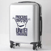 Sticker Les procrastinateurs s'unissent (Sur valise)