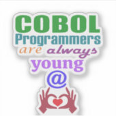 Sticker Les programmeurs Cobol sont toujours jeunes de cœu (Devant)