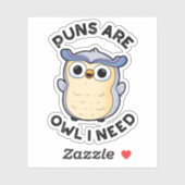 Sticker Les Puns Sont Chouette J'Ai Besoin D'Un Amusant An (Feuille)