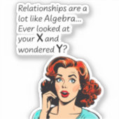 Sticker Les relations sont comme Algebra Funny Quip (Recto)