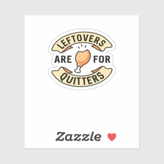 Sticker Les Restes Sont Pour Quitters Essential Cool Minim (Feuille)