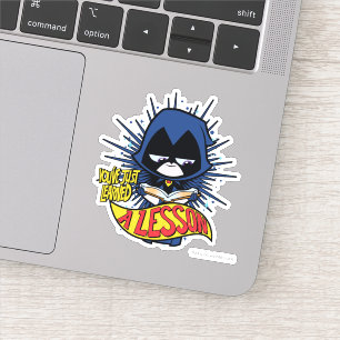 Sticker Les titans de l'adolescence vont !   Raven "a